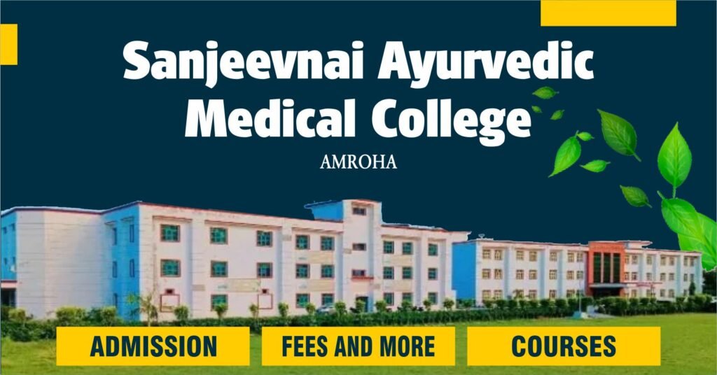 Sanjeevnai Ayurvedic Medical College